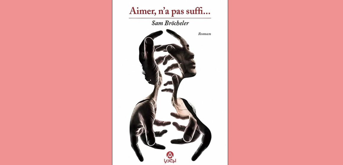 ‘‘Aimer, n’a pas suffi…’’ | Quand l’amour se dérobe et se fait ombre