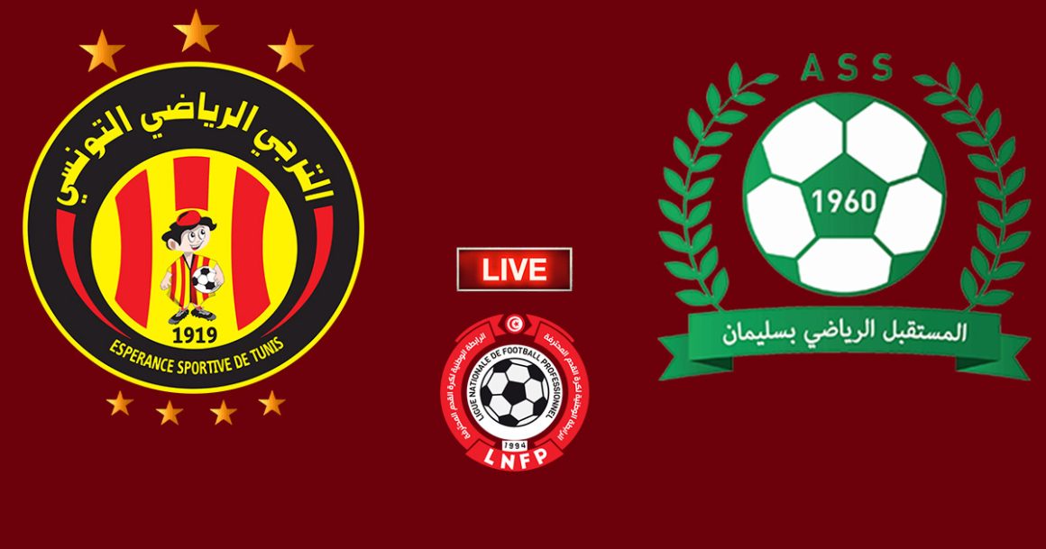 Esperance vs Soliman en live streaming : Championnat 2025-2026