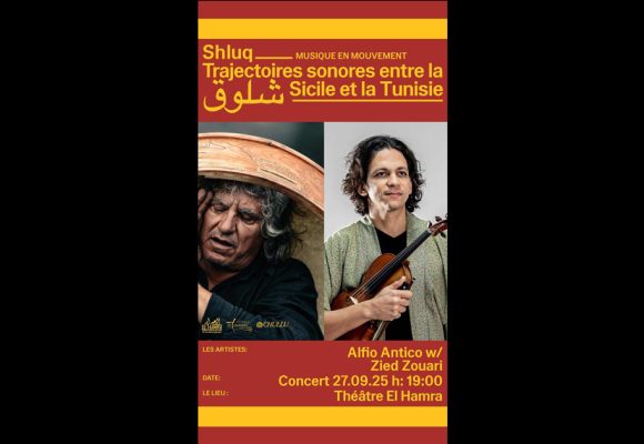 Projet Shluq | Concert exceptionnel d’Alfio Antico & Zied Zouari au Théâtre El Hamra