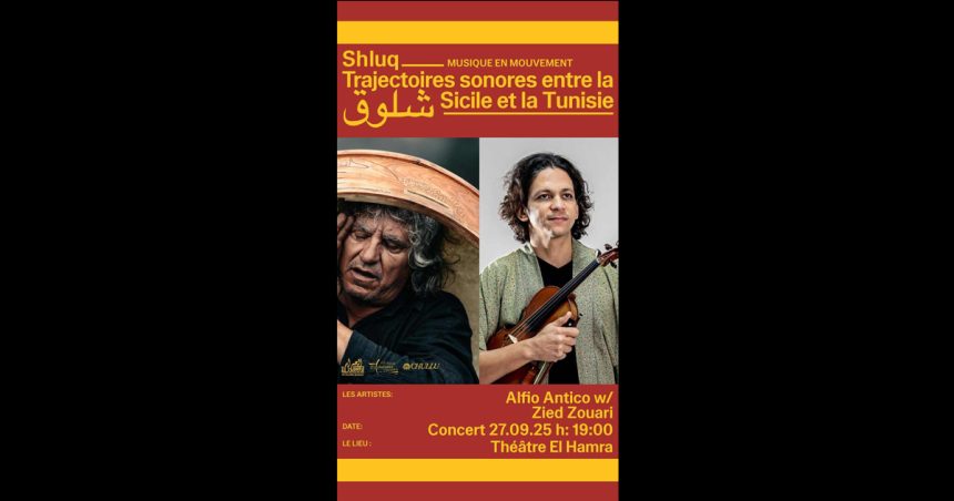 Projet Shluq | Concert exceptionnel d’Alfio Antico & Zied Zouari au Théâtre El Hamra