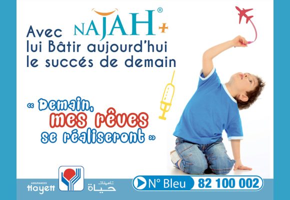 Investissez dans l’avenir de vos enfants avec Najah-Hayett Assurances