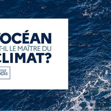 Questions de Science à l’IFT | Conférence de Paul Tréguer sur l’océan et le climat
