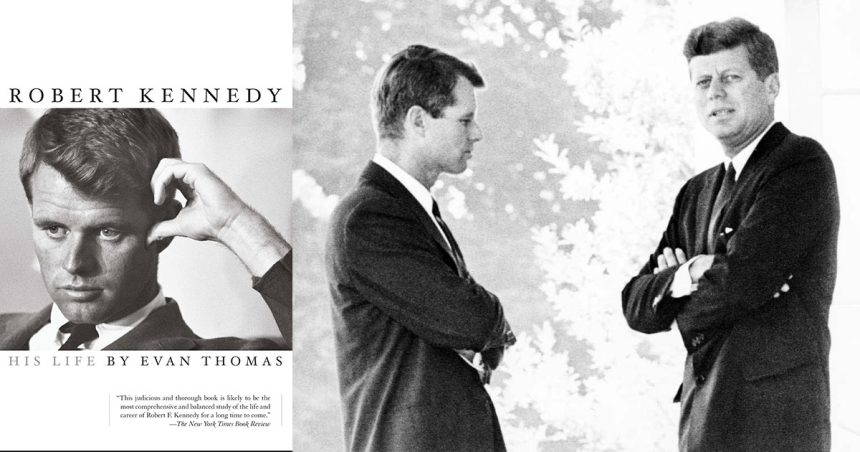 ‘‘Robert Kennedy : His life’’ | Le destin brisé d’un aristocrate, populiste par nécessité