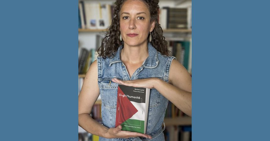 Meriem Laribi | Informer sur Gaza, un combat au quotidien