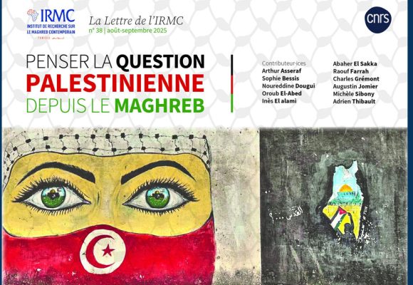 La Lettre de l’IRMC | Penser la Palestine au Maghreb
