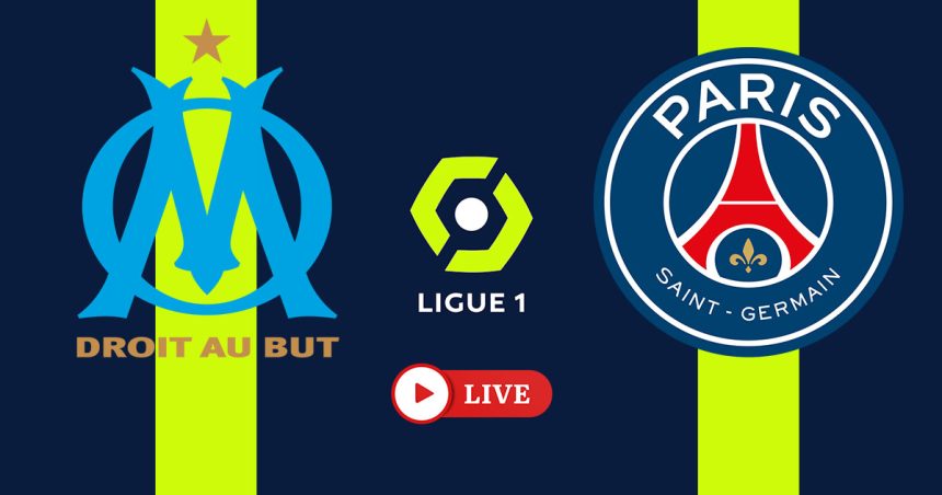 Marseille vs PSG en live streaming : Ligue1 2025-26