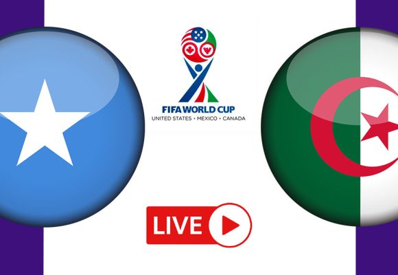 Algérie vs Somalie en live streaming : Éliminatoires pour la Coupe du monde
