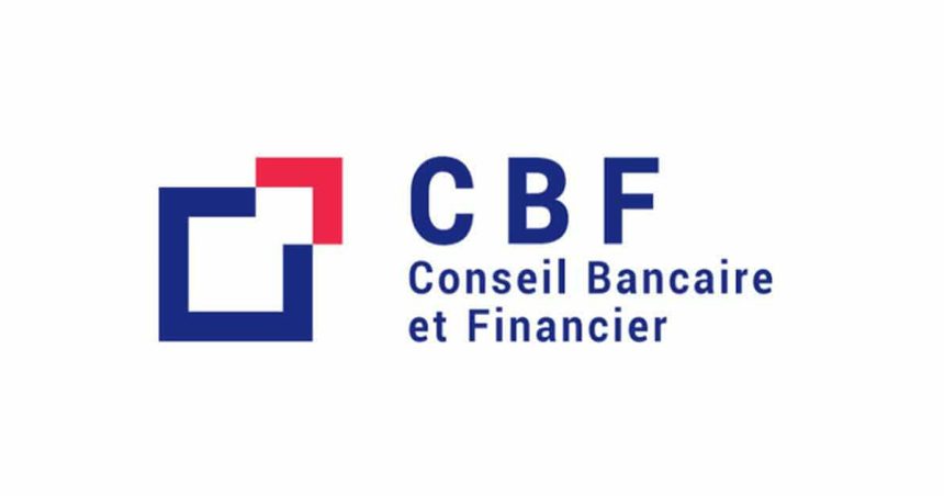 CBF Le Conseil bancaire et financier commente l’appel à la grève dans le secteur bancaire