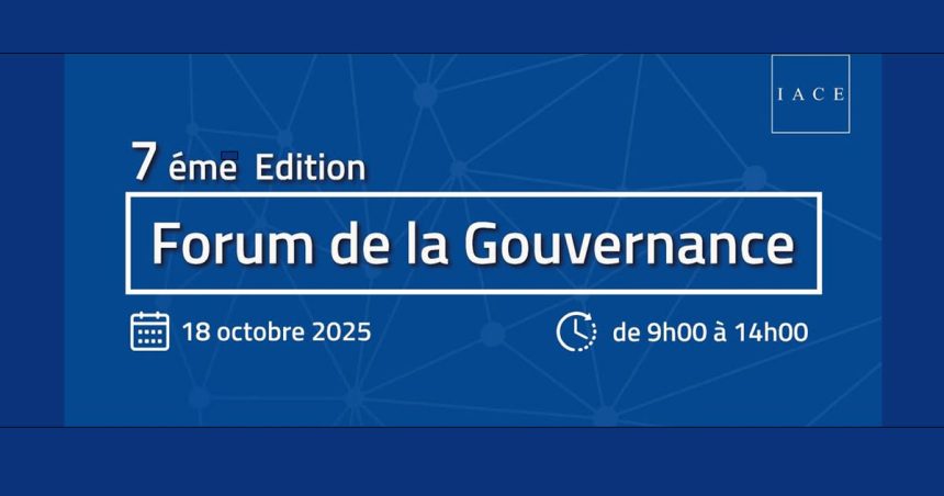 IACE | Le Forum de Gouvernance et la sécurité des relations financières