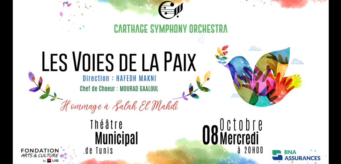Carthage Symphony Orchestra | Les Voies de la Paix au Théâtre municipal de Tunis