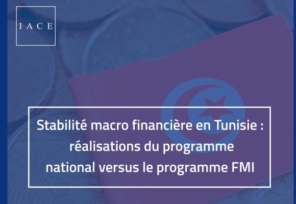 IACE | Forte hausse du besoin net en devises de la Tunisie  