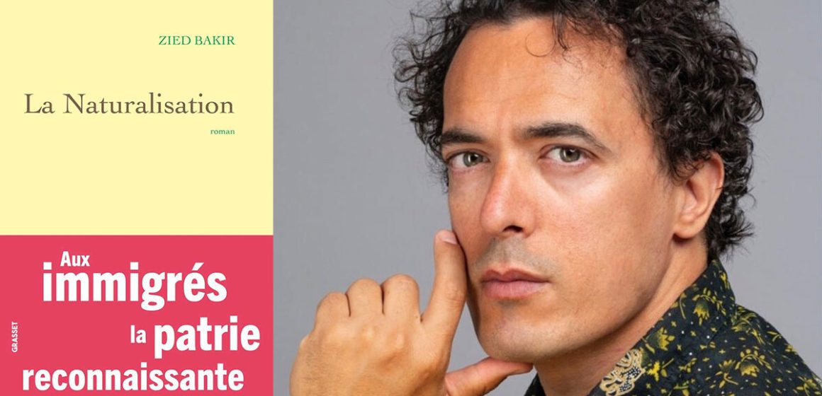 Zied-Bakir “La Naturalisation” de Zied Bakir | L’exil comme quête de soi