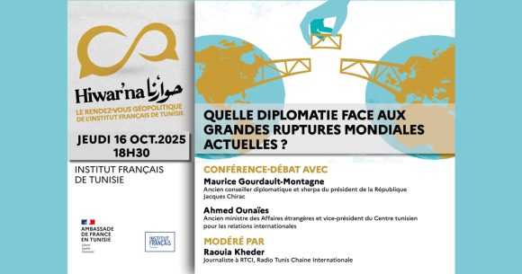Conférence-débat | « Quelle diplomatie face aux grandes ruptures mondiales actuelles ? »
