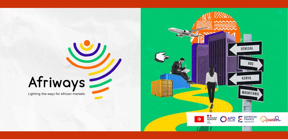 Lancement à Tunis de l’initiative Afriways orientée vers les marchés africains