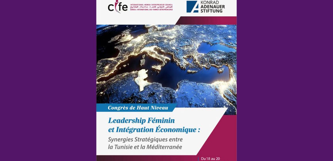 Cife-Leadership-feminin Forum à Tunis sur le leadership économique féminin en Méditerranée