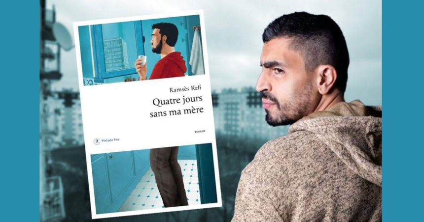 Roman | La voix singulière de Ramsès Kefi