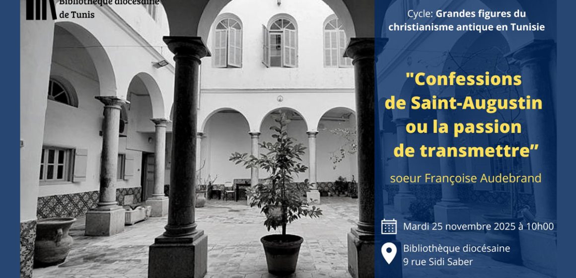 Saint-Augustin « Confessions de Saint-Augustin ou la passion de transmettre » à la Bibliothèque diocésaine