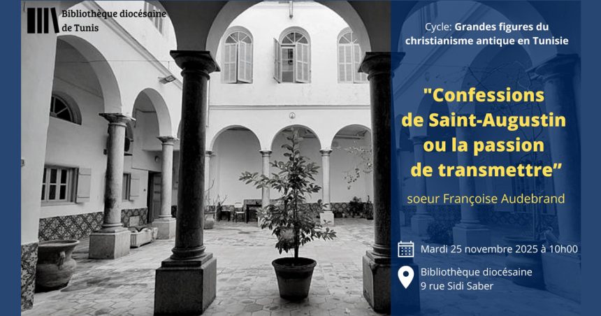 « Confessions de Saint-Augustin ou la passion de transmettre » à la Bibliothèque diocésaine