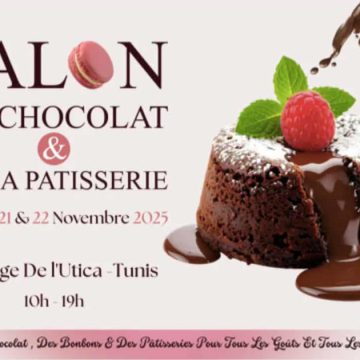 Salon du chocolat Tunis | Le Salon du chocolat & de la pâtisserie revient pour sa 7e édition