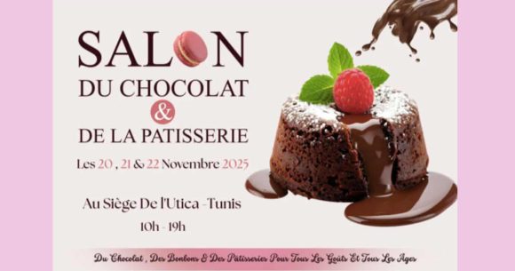 Salon du chocolat Tunis | Le Salon du chocolat & de la pâtisserie revient pour sa 7e édition