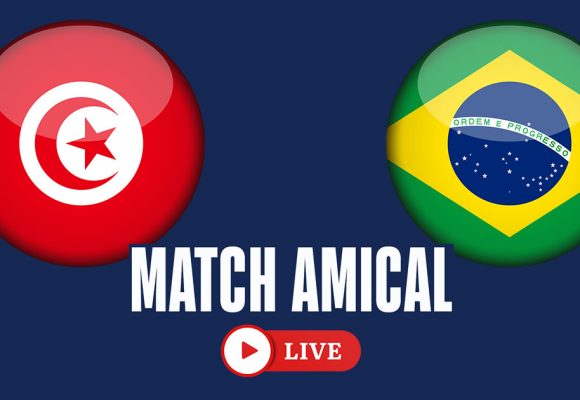 Tunisie Brésil en live streaming : match amical pour préparer la CAN 2025