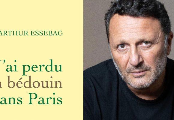 Arthur Essebag et le choc de l’écriture