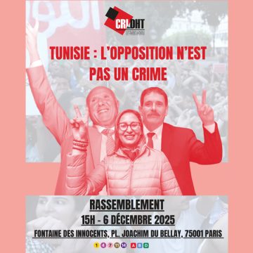 CRLDHT | Rassemblement à Paris pour défendre les libertés en Tunisie