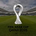 Tout ce qu’il faut savoir sur la Coupe arabe de la Fifa 2025
