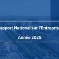 L’IACE publie le Rapport national sur l’entreprise en Tunisie 2025