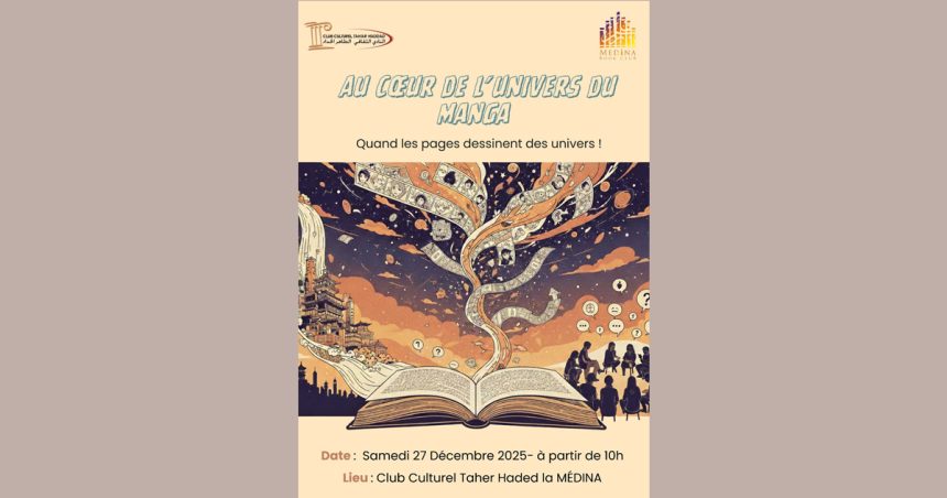 Manga club Manga | Quand les pages dessinent des univers au Club Taher Haddad