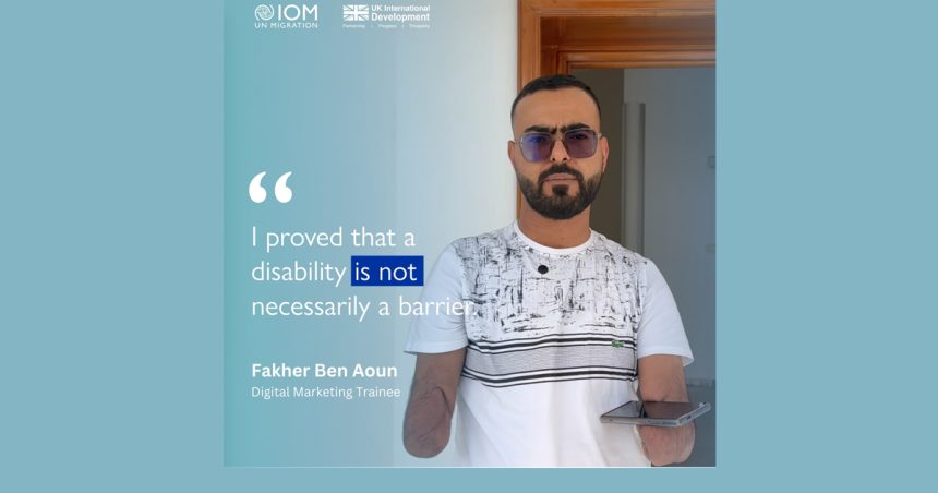 OIM Hichem Sfax L’histoire inspirante de Fakher : « Je suis la preuve qu’un handicap n’est pas un obstacle »