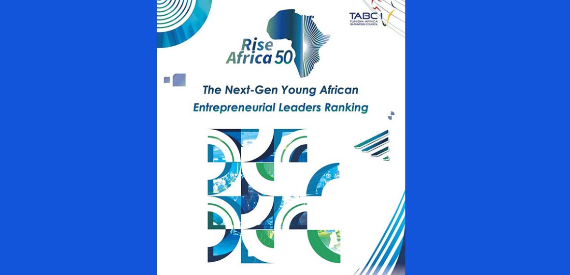 Rise Africa 50 distinguera les entrepreneurs leaders africains