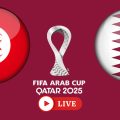 Tunisie – Qatar en live streaming : Coupe Arabe 2025