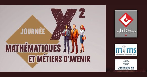 Journée scientifique | «Mathématiques et métiers d&rsquo;avenir»