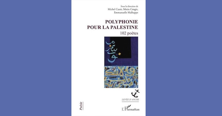 Polyphonie-pour-la-Palestine Vient de paraître | ‘‘Polyphonie pour la Palestine’’