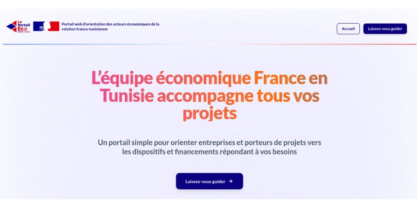 France-Tunisie | « Portail Eco », site interactif d’orientation des acteurs économiques
