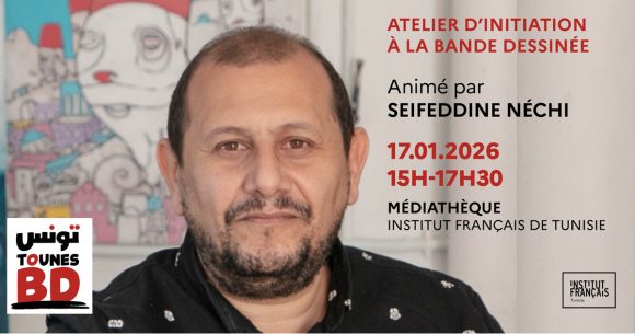 IFT | Initiation à la bande dessinée avec Seifeddine Néchi