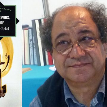 ‘‘Je te revois, père’’ de Tahar Bekri | Entre fiction et autobiographie