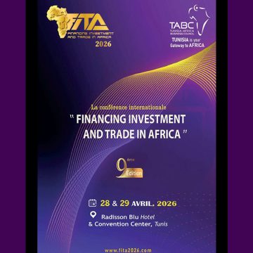 Tunisie | Fita2026 consacre les chaînes de valeur africaines