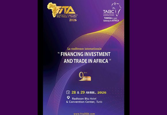 Tunisie | Fita2026 consacre les chaînes de valeur africaines