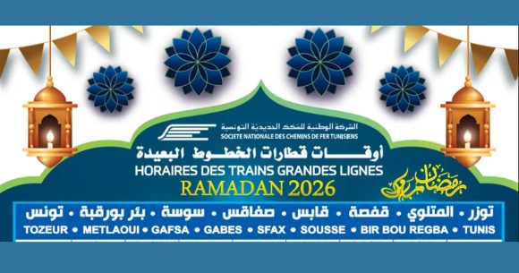 SNCFT-Horaires-Ramadan Tunisie | Horaires des trains longue distance pendant Ramadan