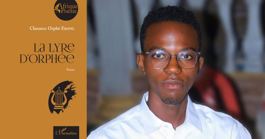 Poésie | Clarance Orphé Ebang transforme le chagrin en chant