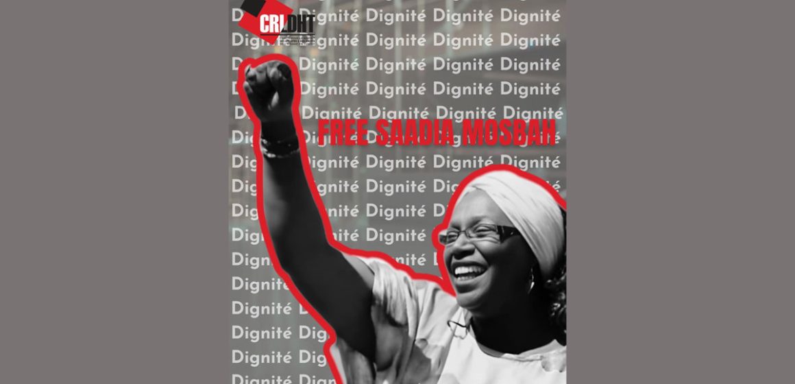 Le CRLDHT dénonce la «condamnation politique» de Saadia Mosbah