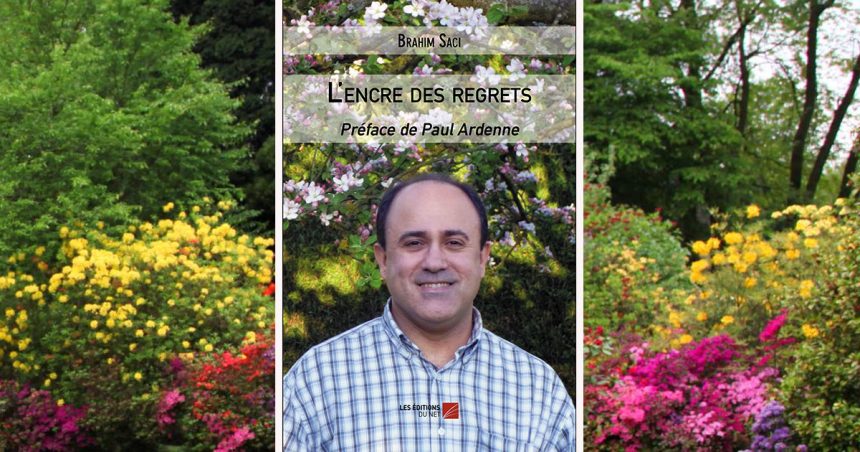 Brahim Saci | ‘‘L’encre des regrets’’, entre mémoire et lumière