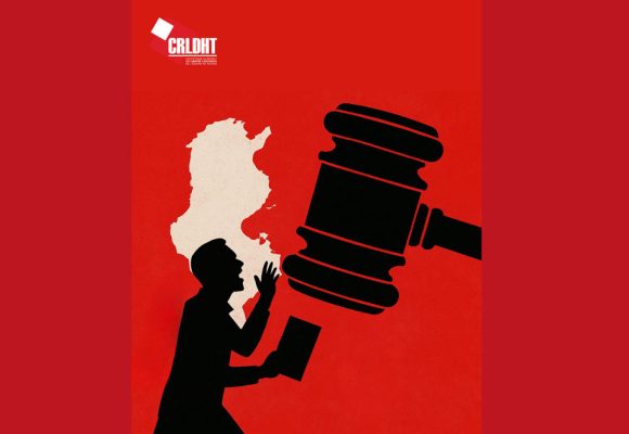Tunisie | Le CRLDHT dénonce une «dérive inquiétante»