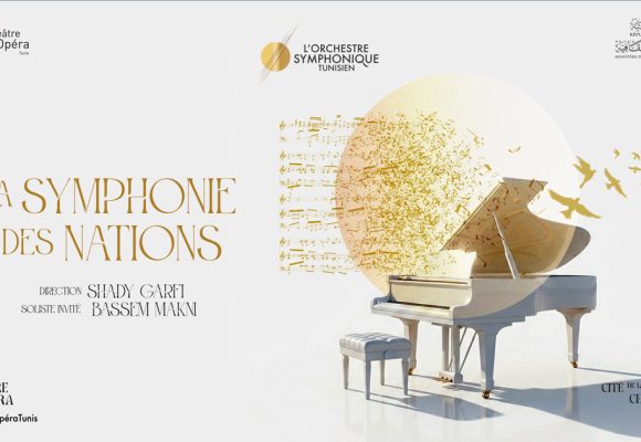 L’Orchestre symphonique tunisien présente « La symphonie des nations »