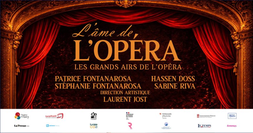 L’âme de l’opéra | Un concert international pour célébrer l&rsquo;essence de l&rsquo;art
