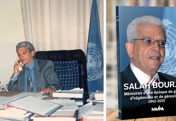 Guerres, hégémonies et génocides | Les mémoires de l’ambassadeur Salah Bourjini