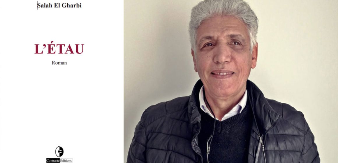 Salah El Gharbi publie ‘‘L’Etau’’, son 6e roman
