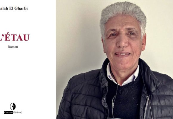 Salah El Gharbi publie ‘‘L’Etau’’, son 6e roman